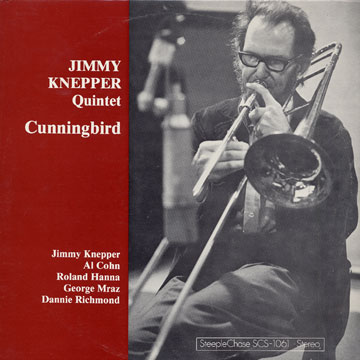 Cunningbird,Jimmy Knepper