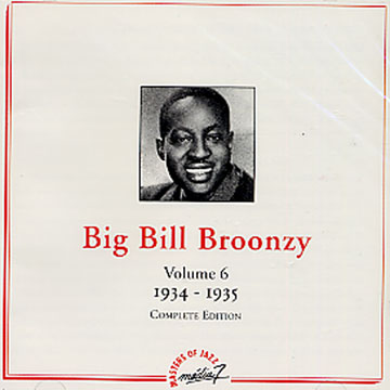 Vol. 6 1934 - 1935,Big Bill Broonzy