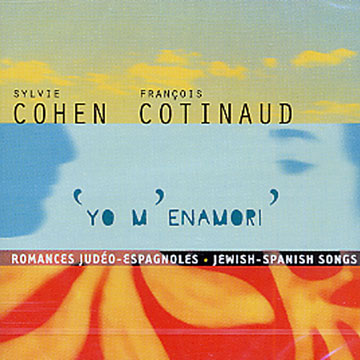 yo m'enamori,Sylvie Cohen , Franois Cotinaud