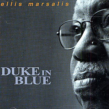 duke in Blue,Ellis Marsalis