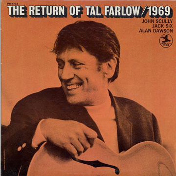 The return of Tal Farlow,Tal Farlow