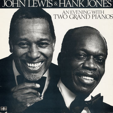 An Evening With Two Grand Pianos,Hank Jones , John Lewis