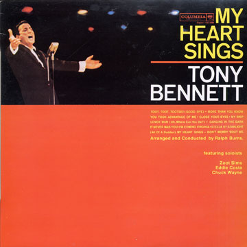 My heart sings,Tony Bennett