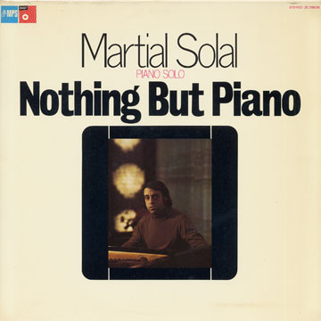 Nothing but piano,Martial Solal