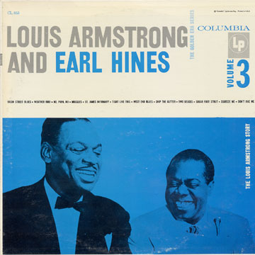The Louis Armstrong story vol.3 - And Earl Hines,Louis Armstrong , Earl Hines