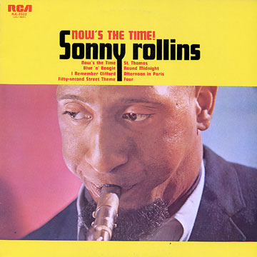 Now's the time,Sonny Rollins
