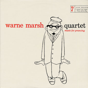 Music for prancing,Warne Marsh