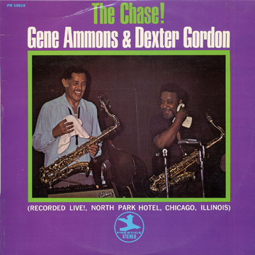 The Chase !,Gene Ammons , Dexter Gordon