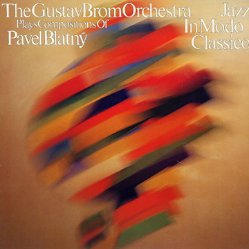 Jazz-In Modo Classico,Gustav Brom