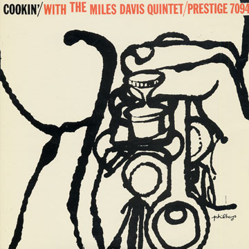 Cookin' with the Miles Davis Quintet,Miles Davis