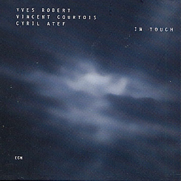 In touch,Yves Robert