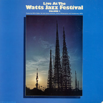 Live At The Watts Jazz Festival Volume I,Gene Ammons , Willie Bobo , Jimmy Witherspoon