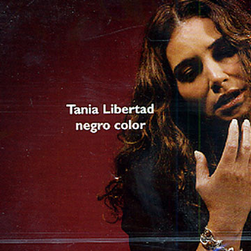 negro color,Tania Libertad