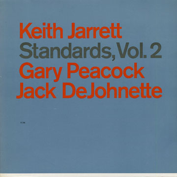 Standards, Vol.2,Keith Jarrett