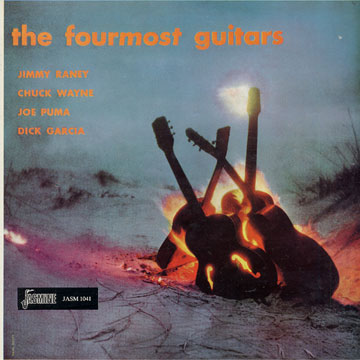 The Fourmost Guitars,Dick Garcia , Joe Puma , Jimmy Raney , Chuck Wayne