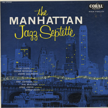 the manhattan jazz septette, The Manhattan Jazz Septette