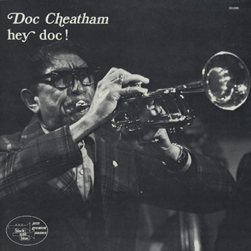 Hey Doc !,Doc Cheatham