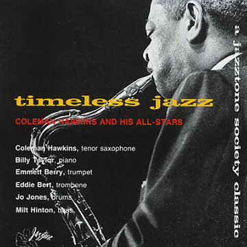 timeless jazz,Coleman Hawkins