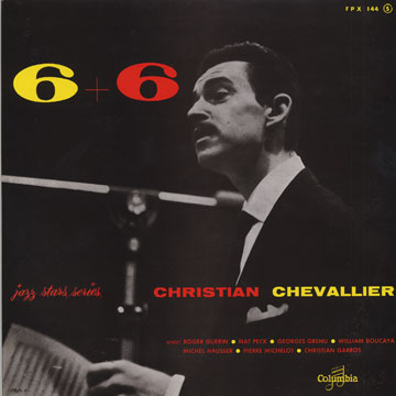 6+6,Christian Chevallier
