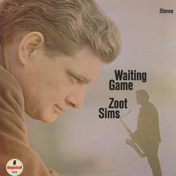 Waiting game,Zoot Sims