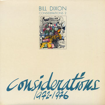 Considerations 2,Bill Dixon