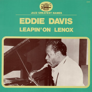 Leapin' on Lenox,Eddie 'lockjaw' Davis
