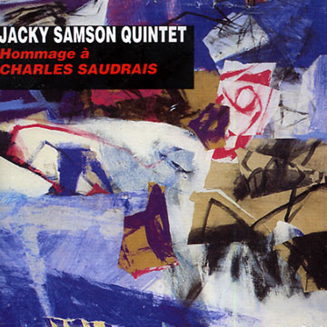 Hommage  Charles Saudrais,Jacky Samson