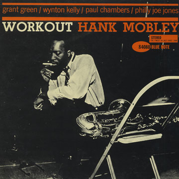 Workout,Hank Mobley