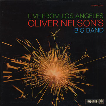 Live from Los Angeles,Oliver Nelson