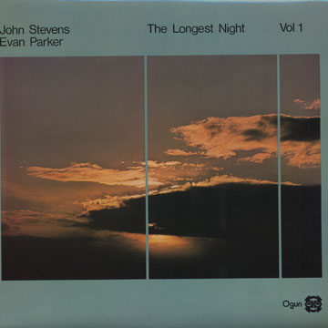 the Longest Night Vol1,Evan Parker , John Stevens