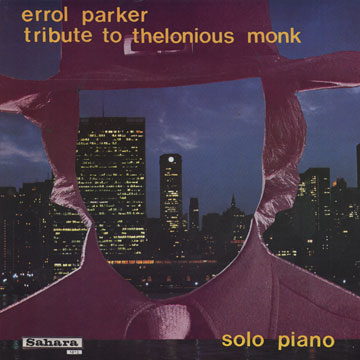 Tribute to Thelonious Monk,Errol Parker