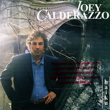 haiku,Joey Calderazzo