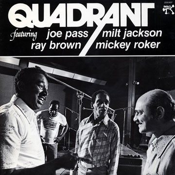 Quadrant,Ray Brown , Milt Jackson , Joe Pass , Mickey Roker