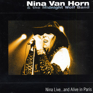 Nina live...and alive in Paris,Nina Van Horn