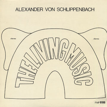 the living music,Alexander Von Schlippenbach