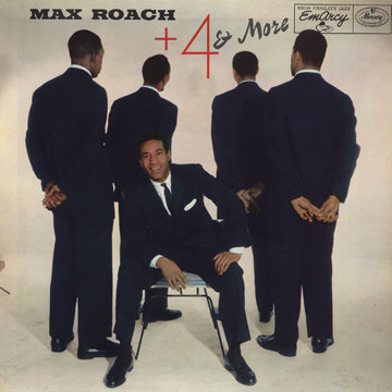 Max Roach + 4 & More,Max Roach