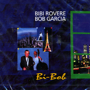 bi-bob,Bob Garcia , Bibi Rovere