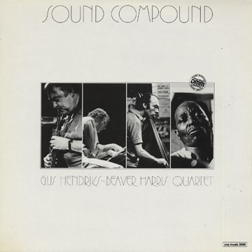 Sound Compound,Beaver Harris , Gijs Hendriks