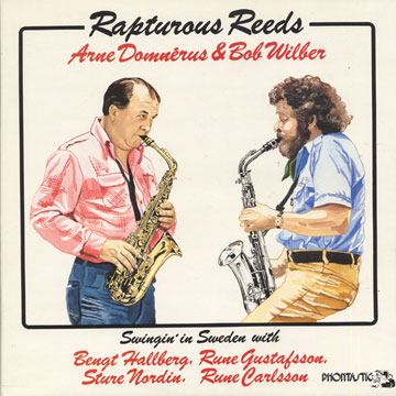 Rapturous reeds,Arne Domnerus , Bob Wilder