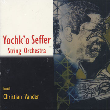String orchestra,Yochk'o Seffer