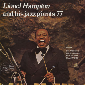 Lionel Hampton and his jazz giants 77,Lionel Hampton