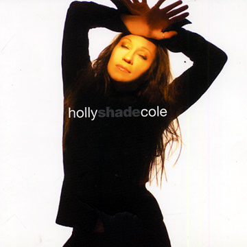 Shade,Holly Cole