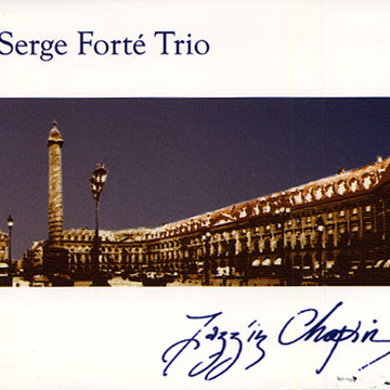 jazz'in Chopin,Serge Fort
