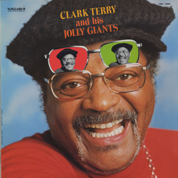 Clark Terry and his jolly giants,Clark Terry