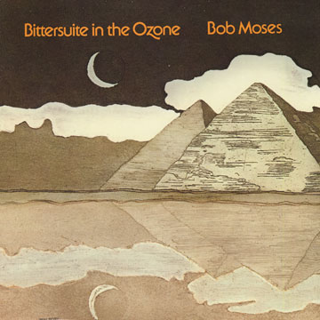 Bittersuite in the Ozone,Bob Moses