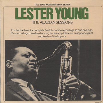 The Aladdin sessions,Lester Young
