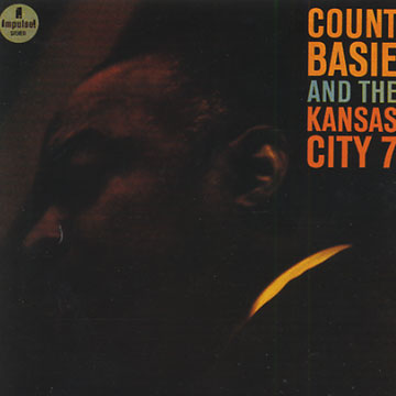And the Kansas City 7,Count Basie