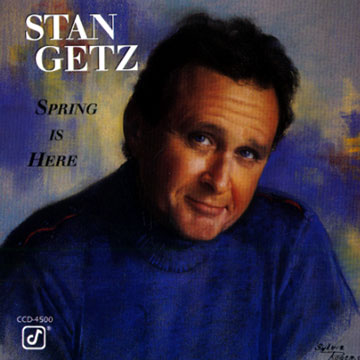 spring is here,Stan Getz