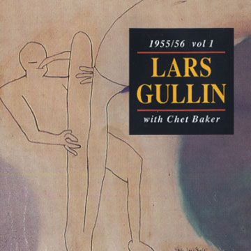 1955/56 vol.1 with Chet Baker,Lars Gullin