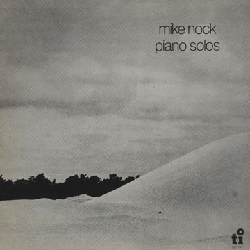 piano solos,Mike Nock